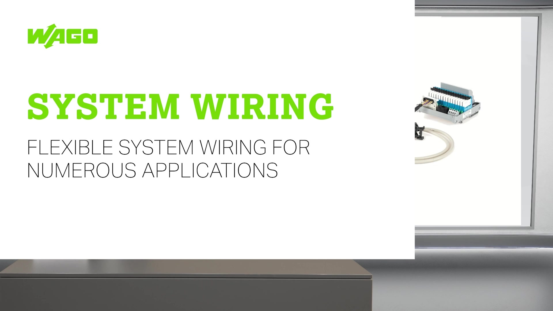Flexible system wiring for numerous applications