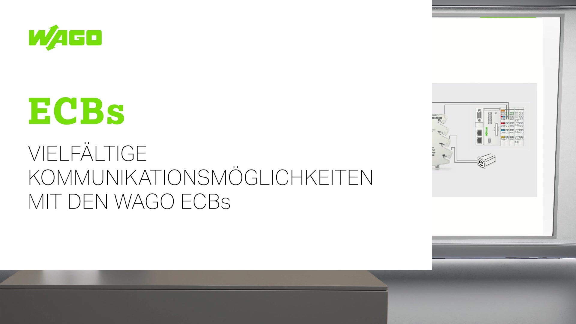 Vielfältige Kommunikationsmöglichkeiten mit den WAGO ECBs