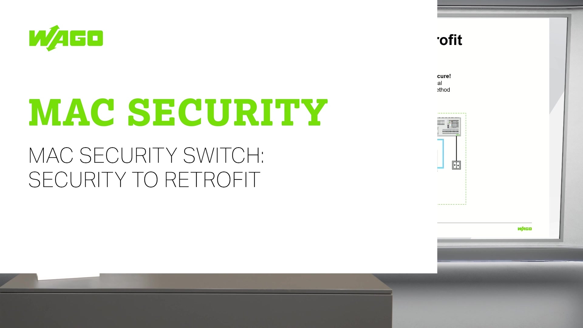 MAC Security Switch: Security to retrofit