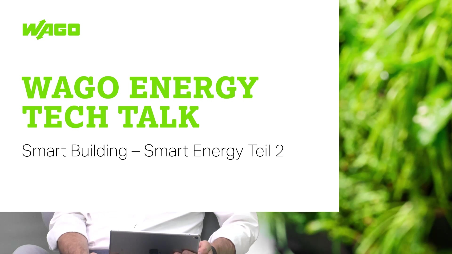 Smart Building – Smart Energy – Folge 4, Teil 2